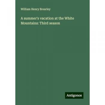 A summer's vacation at the White Mountains: Third season