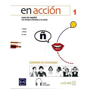En accion : Cuaderno de actividades + CD audio 1 (A1+A2)