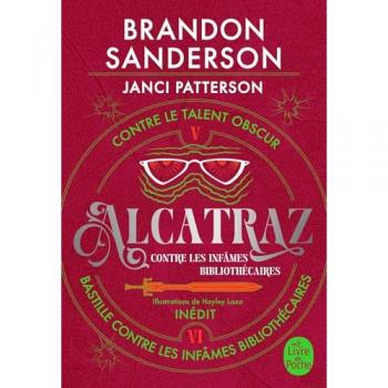 Alcatraz Contre Les Infâmes Bibliothécaires, Volume 3: Alcatraz Contre Le Talent Obscur + Bastille Contre Les Infâmes Bibliothécaires