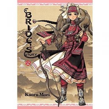 A Bride's Story, Vol. 2 (BRIDES STORY HC, Band 2)