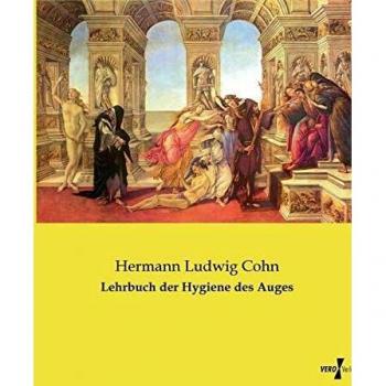 Lehrbuch der Hygiene des Auges