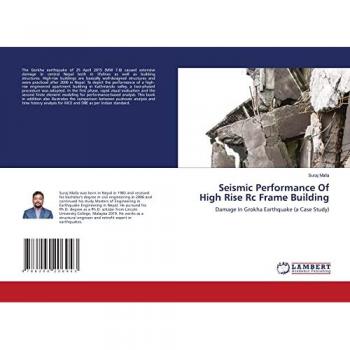 Seismic Performance Of High Rise Rc Frame Building: Damage In Grokha Earthquake (a Case Study)