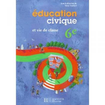 Education Civique Et Vie De Classe 6ème