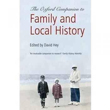 The Oxford Companion to Family and Local History by Hey David Paperback Book