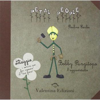 Bobby pungitopo. L'aggiustatutto. Con gadget