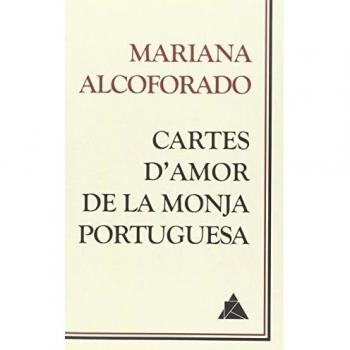 Cartes d'amor de la monja portuguesa (Tapa blanda).