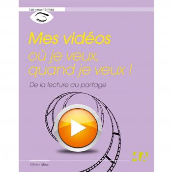 MES VIDEOS OU JE VEUX QUAND JE VEUX