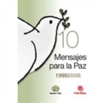 10 Mensajes para la paz 1998 2008