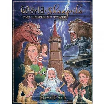 The World of Shangrila: The Lightning Tower