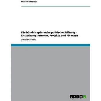 Die bündnis-grün-nahe politische Stiftung