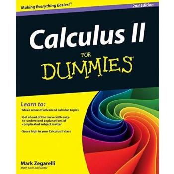 Zegarelli Calculus Ii For Dummies, 2nd Edition