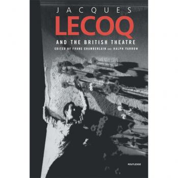 Vitalsource Technologies, Inc. Jacques Lecoq And The British Theatre