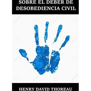 Sobre el Deber de Desobediencia Civil: The Duty of Civil Disobedience, Spanish dition