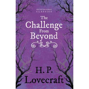 The Challenge from Beyond (Fantasy and Horror Classics)