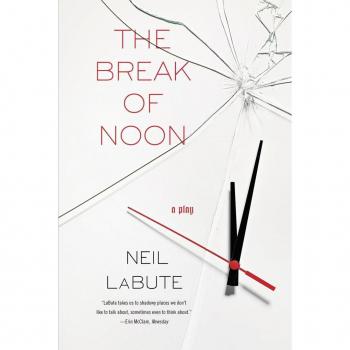 The Break of Noon: A Play