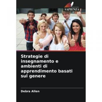 Allen, Debra: Strategie di insegnamento e ambienti di apprendimento basati sul genere