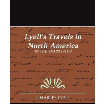 Lyells travels in north america paperback