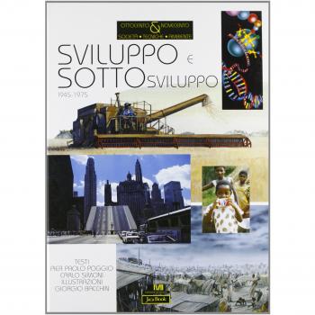 Sviluppo e sottosviluppo (1945-1975)