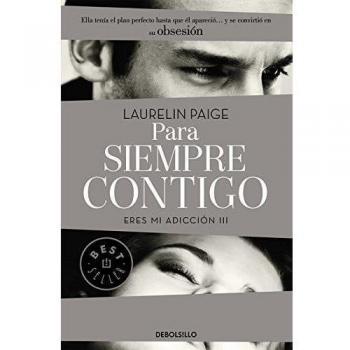 Para siempre contigo (eres mi adicción 3)