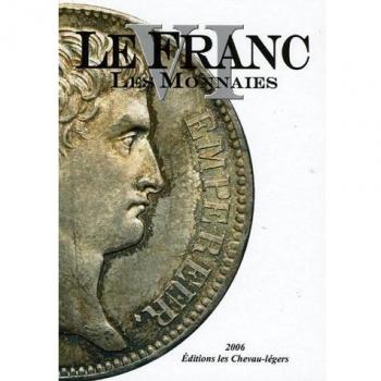 Le Franc : Tome 6, Les monnaies