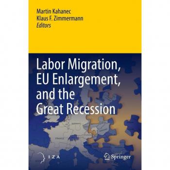 Labor Migration EU Enlargement and the Great Recession