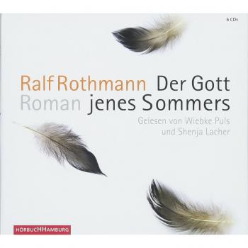 Ralf Rothmann Der Gott Jenes Sommers: 6 Cds