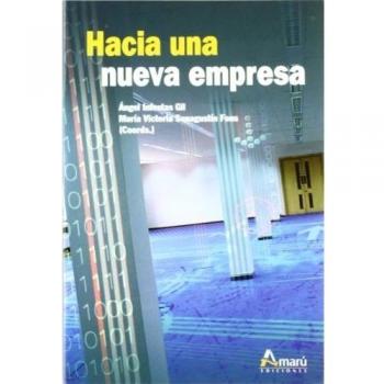 HACIA UNA NUEVA EMPRESA