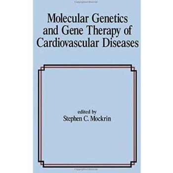 Molecular Genetics and Gene Therapy of Cardiovascular Disease