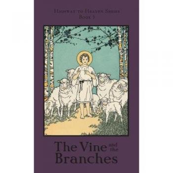 The Vine and the Branches