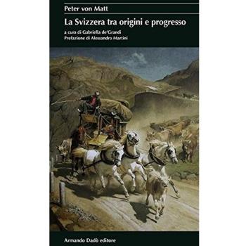 La Svizzera tra origini e progresso