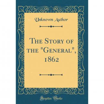 The Story of the General, 1862