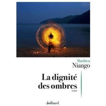 La dignité des ombres