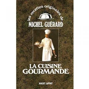 La cuisine gourmande