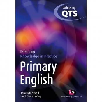 Primary English: Extending Knowledge in Practice