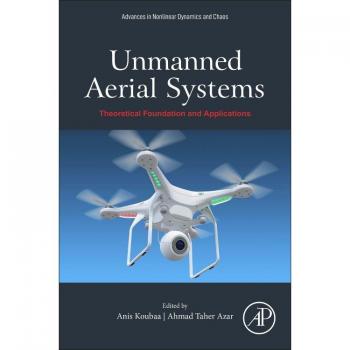 Unmanned Aerial Systems by Edited by Anis Koubaa Edited by Ahmad Taher Azar Paperback Book