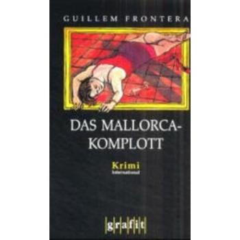 Guillem Frontera Das Mallorca-Komplott