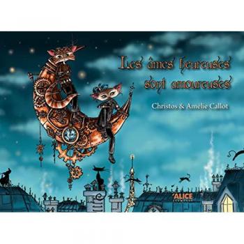 Les âmes heureuses sont amoureuses