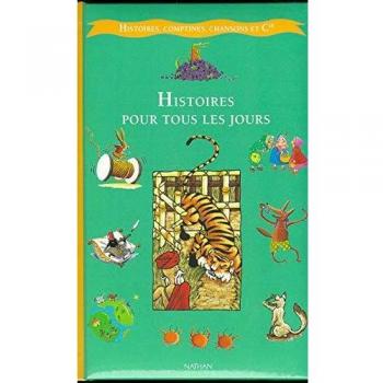 Histoires, Comptines, Chansons Et Cie: Histoires Pour Tous Les Jours (Hiscom)