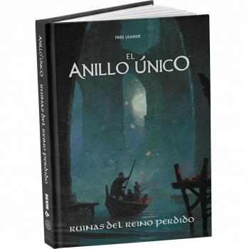 El Anillo Único: Ruinas del Reino Perdido