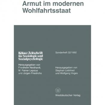 Armut im modernen Wohlfahrtsstaat
