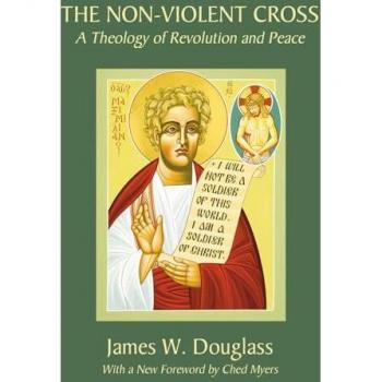 The Non-Violent Cross: A Theology of Revolution and Peace