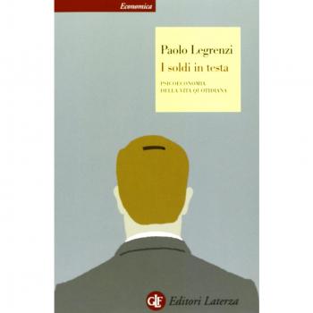 I soldi in testa. Psicoeconomia della vita quotidiana