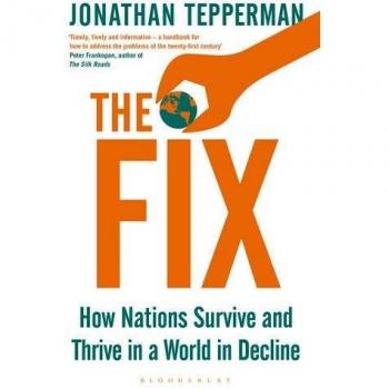 The Fix: How Nations Survive and Th..., Tepperman, Mana