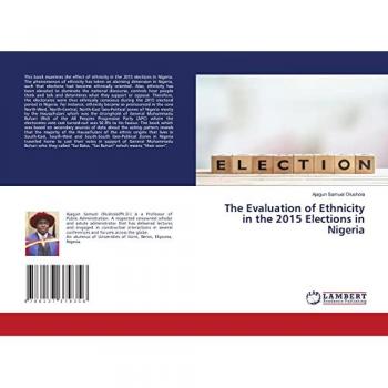 The Evaluation of Ethnicity in the 2015 Elections in Nigeria