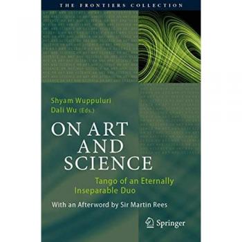 On Art and Science: Tango of an Eternally Inseparable Duo