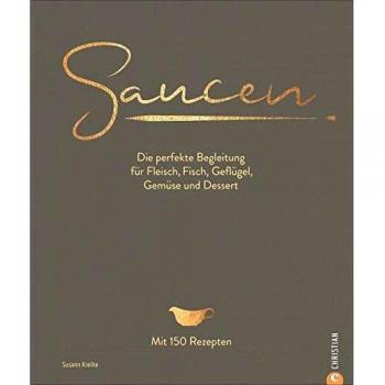 Saucen. Die Kochschule