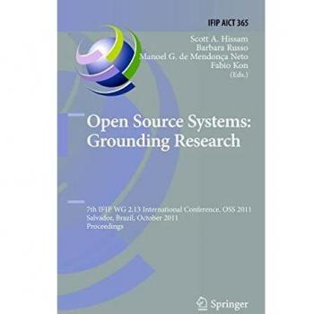 Open Source Systems: Grounding Research