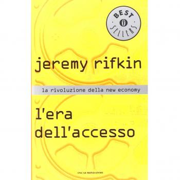 L' era dell'accesso. La rivoluzione della new economy