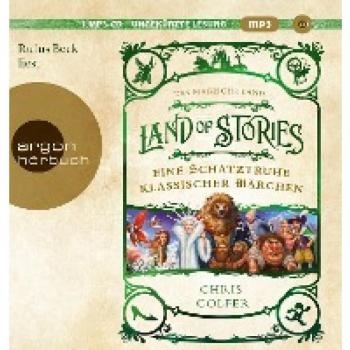 Colfer, Chris: Land of Stories: Das magische Land
