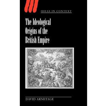 The Ideological Origins of the British Empire,  Ideas in Context, 59